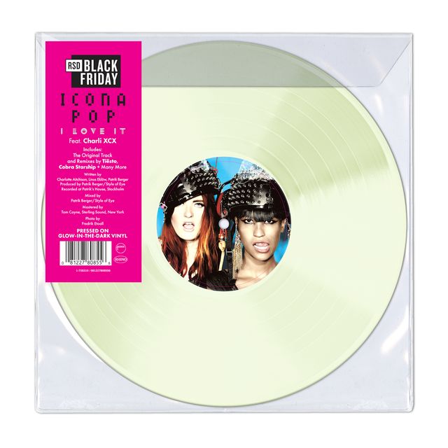 Icona Pop I Love it (Feat Charli XCX) 140g 12" EP Glow In The Dark vinyl Record Store Day Black Friday