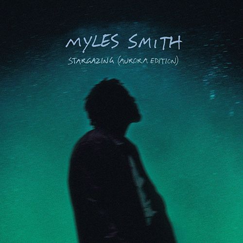 Myles Smith	Stargazing (Aurora Edition) Record Store Day 2026